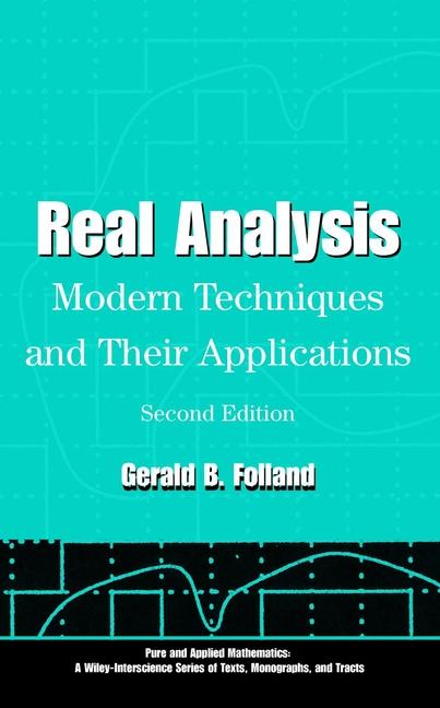Real Analysis by Gerald B. Folland