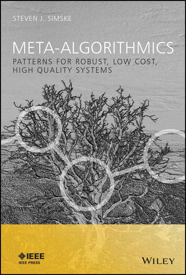 Meta-Algorithmics by Steven J. Simske