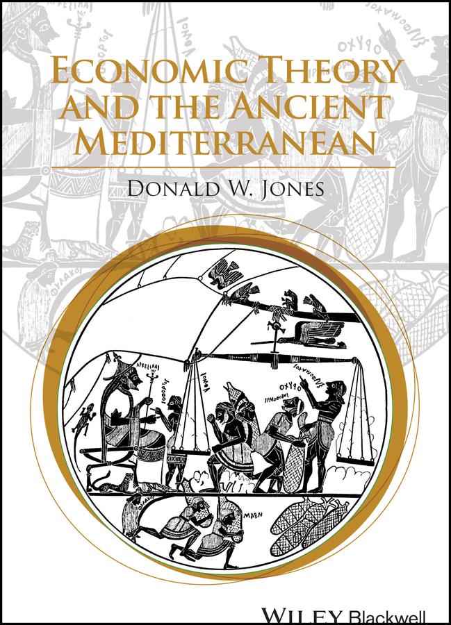 Economic Theory and the Ancient Mediterranean