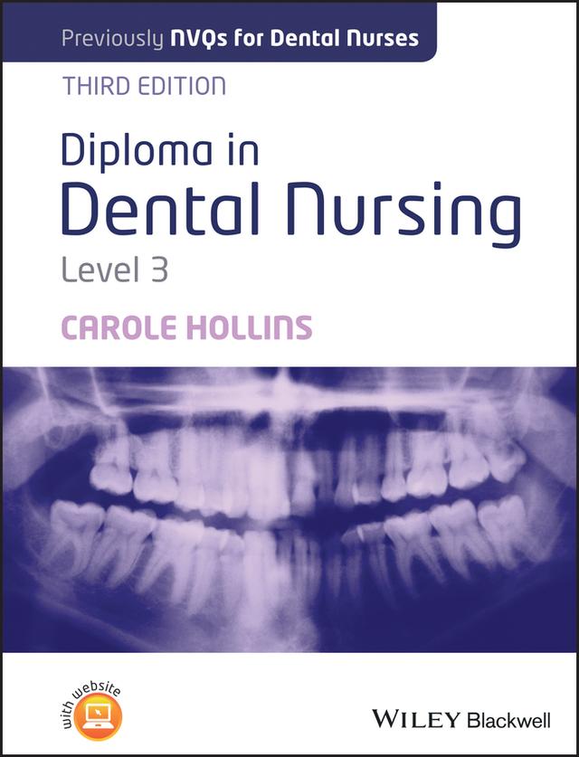 Diploma in Dental Nursing, Level 3 by Carole Hollins