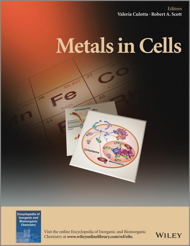 Metals in Cells by Robert A. Scott, Valeria Culotta