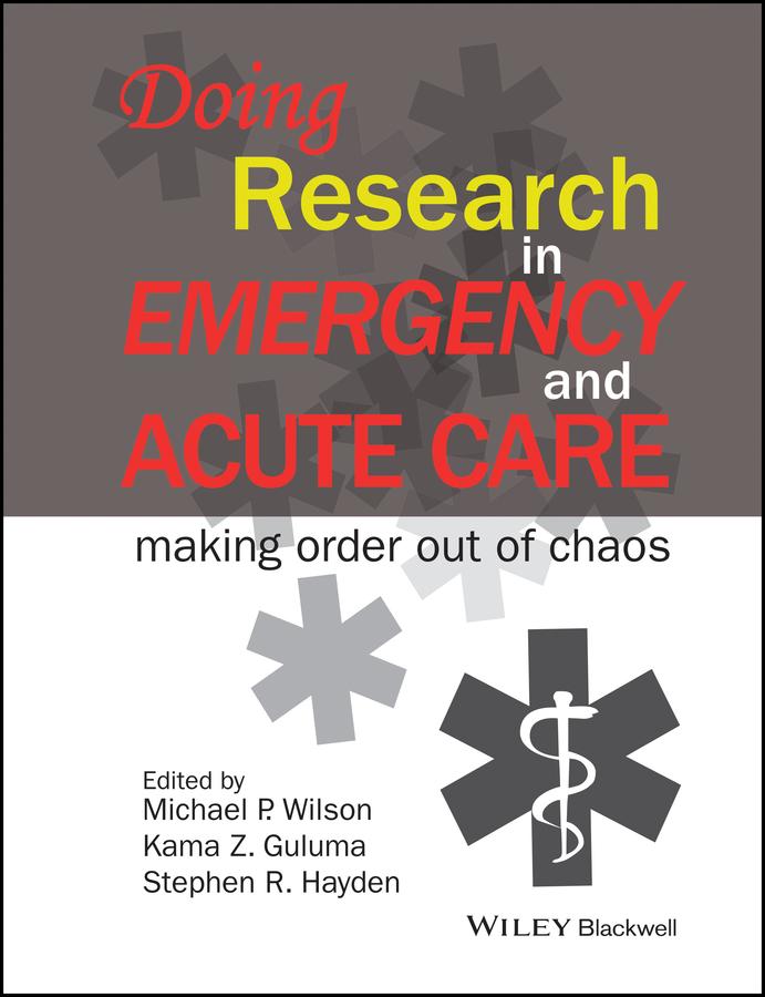 Doing Research in Emergency and Acute Care