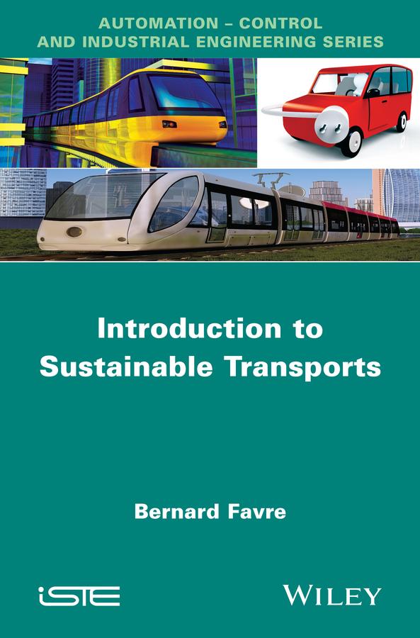 Introduction to Sustainable Transports by Bernard Favre