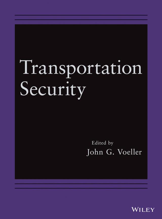 Transportation Security by John G. Voeller