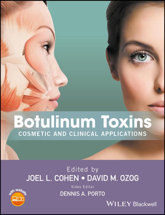 Botulinum Toxins by David M. Ozog, Dennis A. Porto, Joel L. Cohen