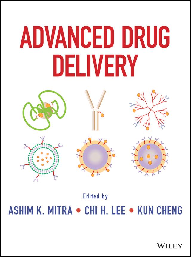 Advanced Drug Delivery by Ashim Mitra, Chi H. Lee, Kun Cheng