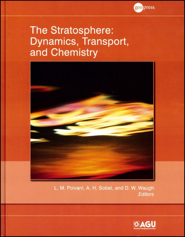 The Stratosphere by A. H. Sobel, D. W. Waugh, L. M. Polvani