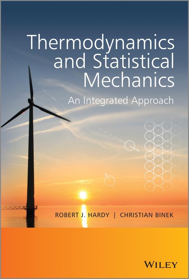 Thermodynamics and Statistical Mechanics by Christian Binek, Robert J. Hardy
