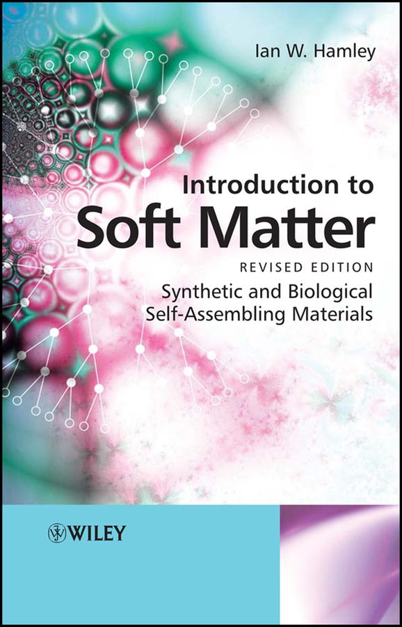 Introduction to Soft Matter by Ian W. Hamley