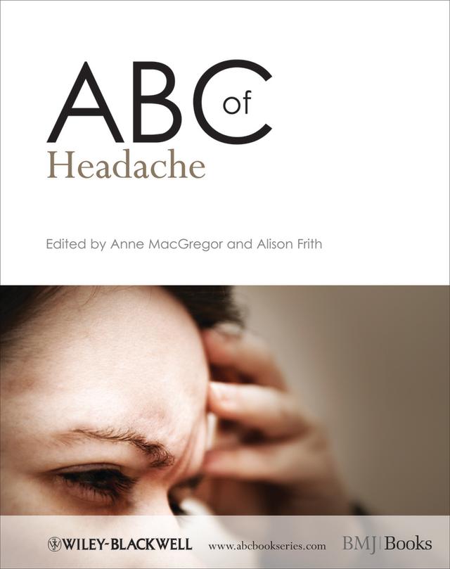 ABC of Headache by Alison Frith, Anne MacGregor