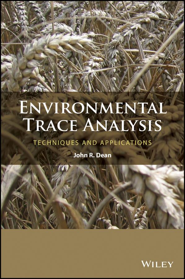 Environmental Trace Analysis by John R. Dean