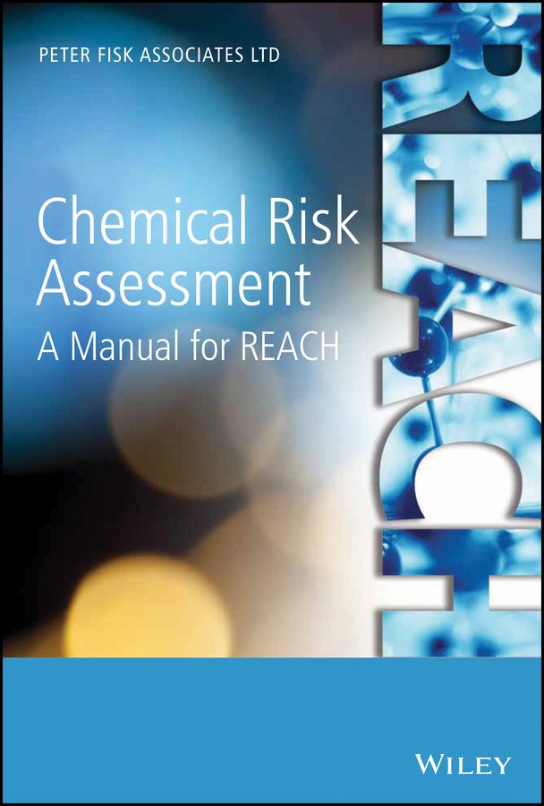 Chemical Risk Assessment by Peter Fisk