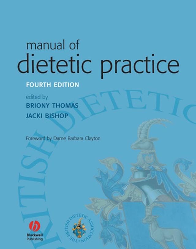 Manual of Dietetic Practice by Briony Thomas, Jacki Bishop