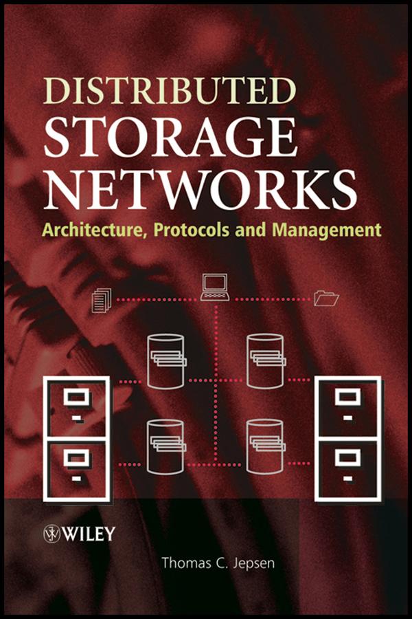 Distributed Storage Networks by Thomas C. Jepsen