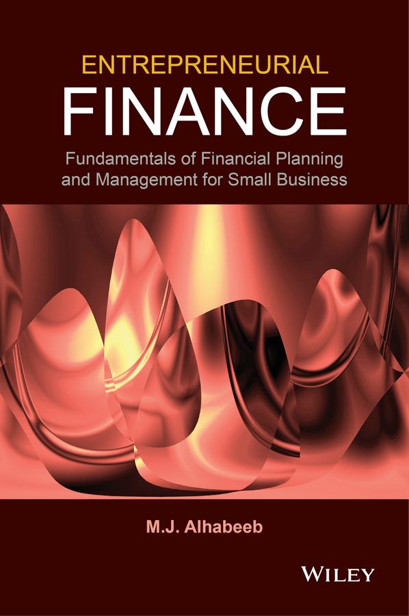 Entrepreneurial Finance by M. J. Alhabeeb
