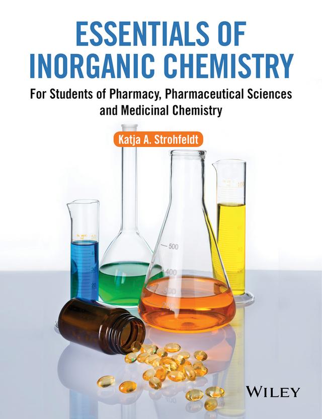 Essentials of Inorganic Chemistry by Katja A. Strohfeldt