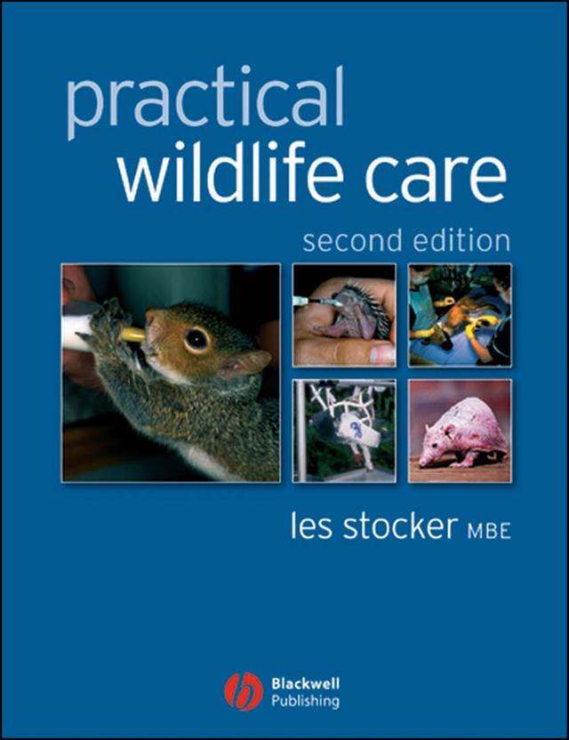 Practical Wildlife Care by Les Stocker