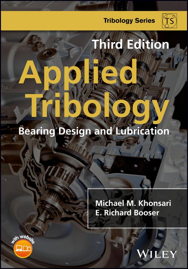 Applied Tribology by E. Richard Booser, Michael M. Khonsari