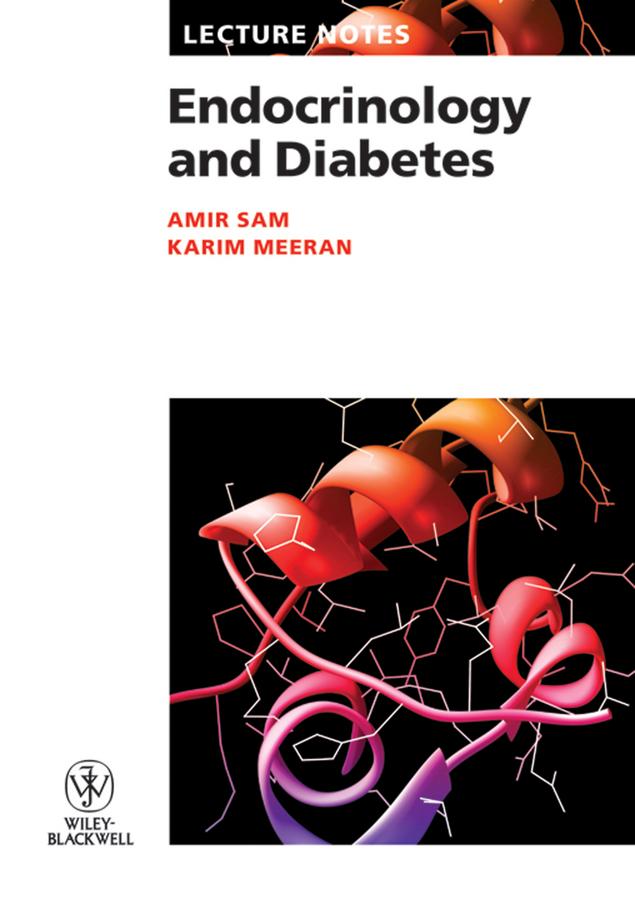 Endocrinology and Diabetes by Amir H. Sam, Karim Meeran