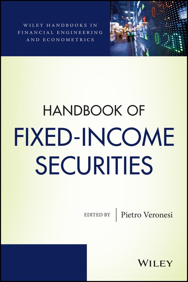 Handbook of Fixed-Income Securities by Pietro Veronesi