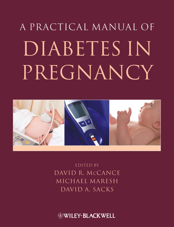 A Practical Manual of Diabetes in Pregnancy