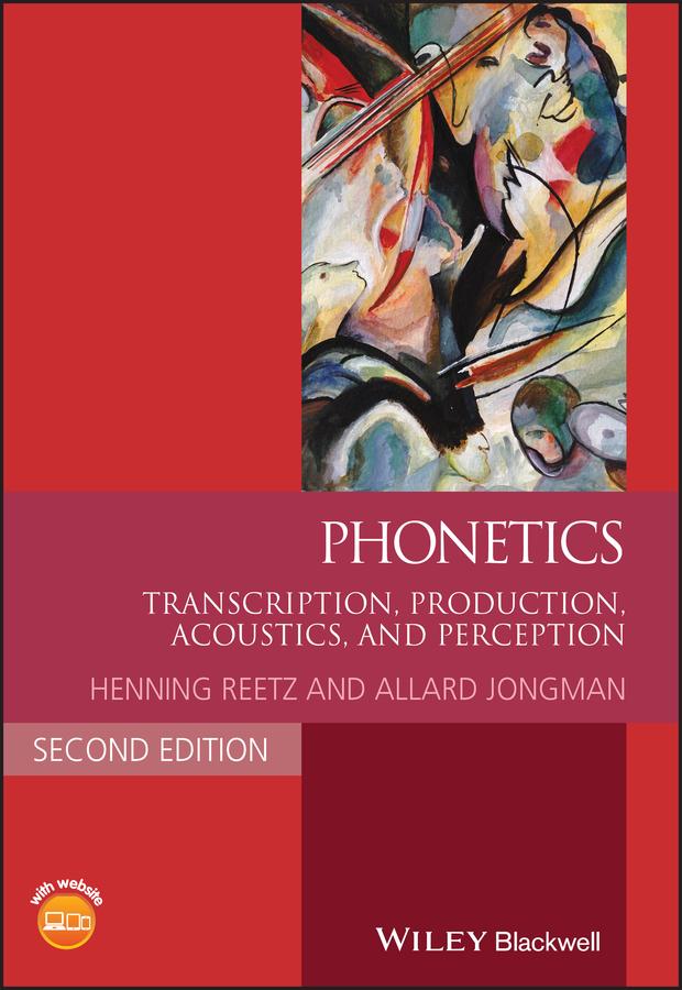 Phonetics by Henning Reetz, Allard Jongman