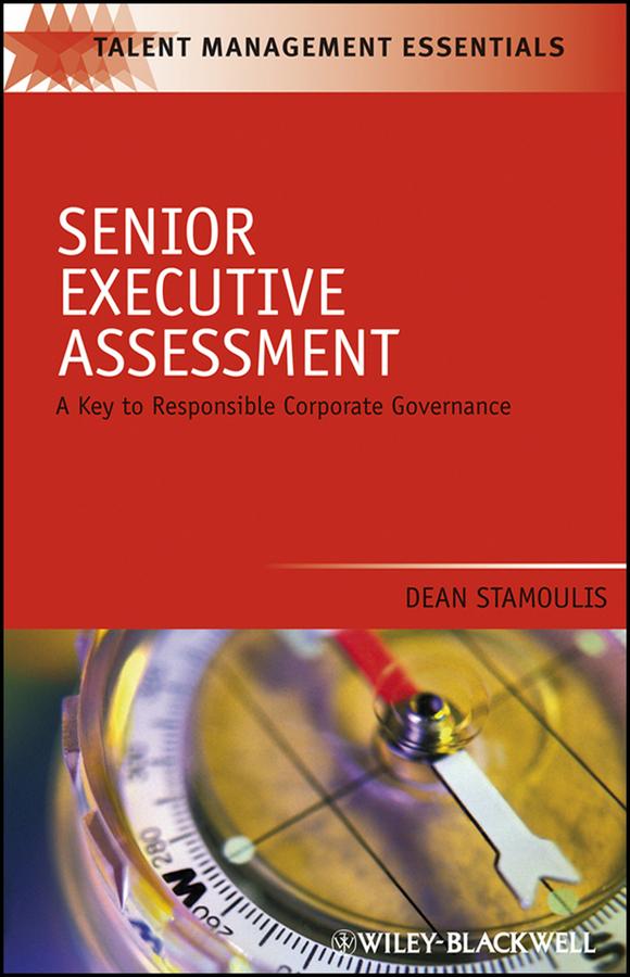 Senior Executive Assessment by Dean Stamoulis