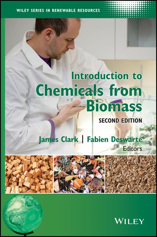 Introduction to Chemicals from Biomass