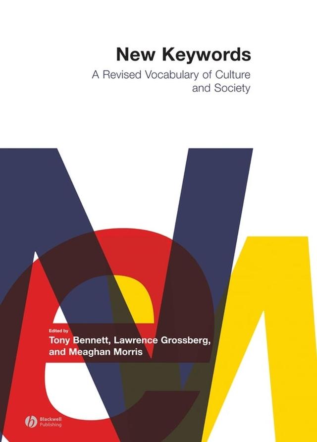 New Keywords by Lawrence Grossberg, Meaghan Morris, Tony Bennett