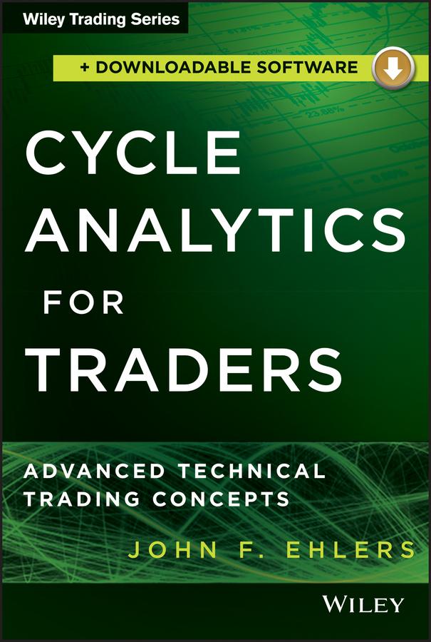 Cycle Analytics for Traders by John F. Ehlers