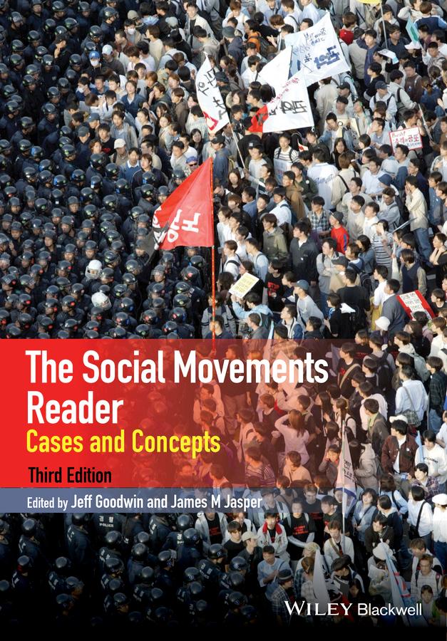 The Social Movements Reader by James M. Jasper, Jeff Goodwin