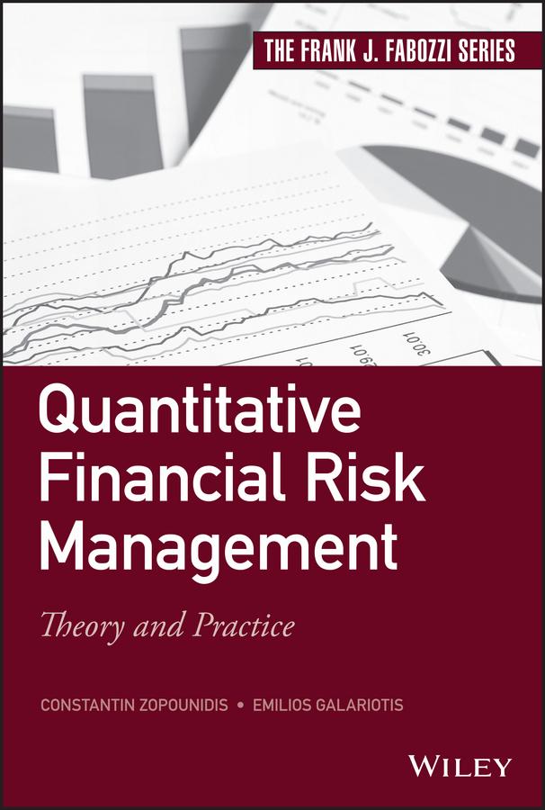 Quantitative Financial Risk Management by Constantin Zopounidis, Emilios Galariotis