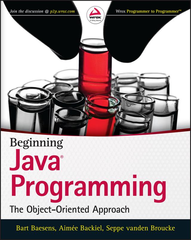 Beginning Java Programming by Aimee Backiel, Bart Baesens, Seppe vanden Broucke