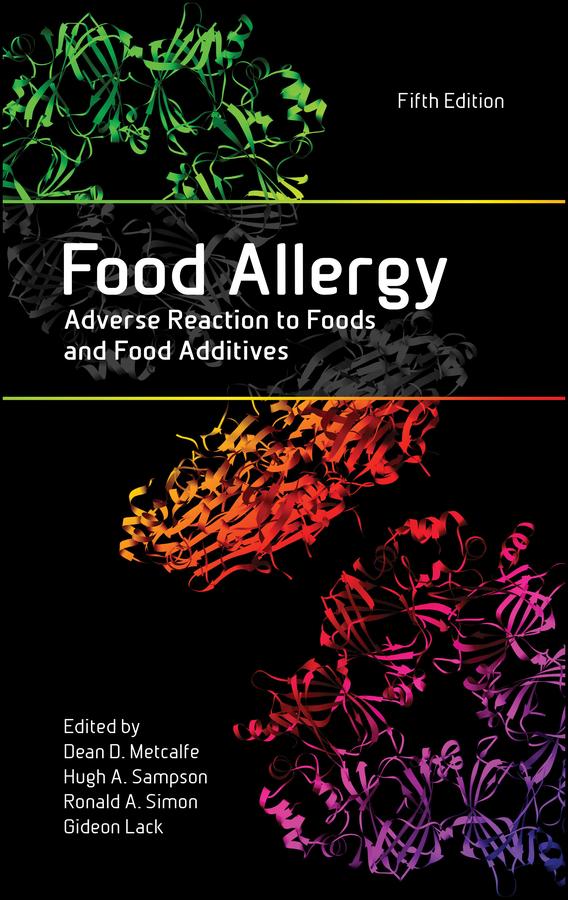 Food Allergy by Dean D. Metcalfe, Gideon Lack, Hugh A. Sampson, Ronald A. Simon