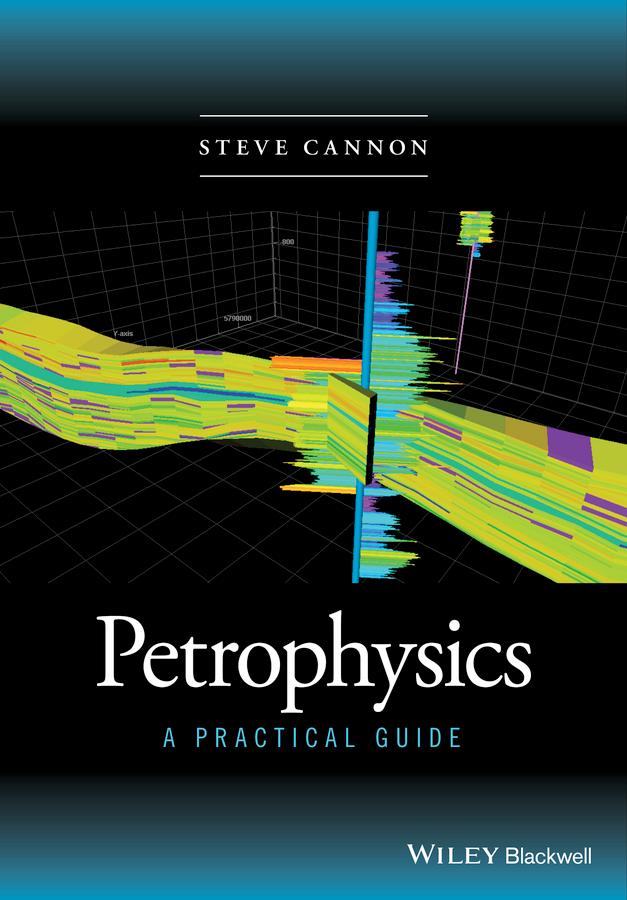 Petrophysics by Steve Cannon