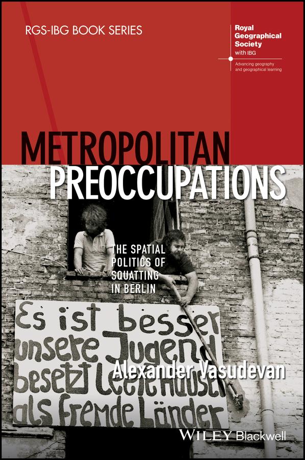 Metropolitan Preoccupations by Alexander Vasudevan
