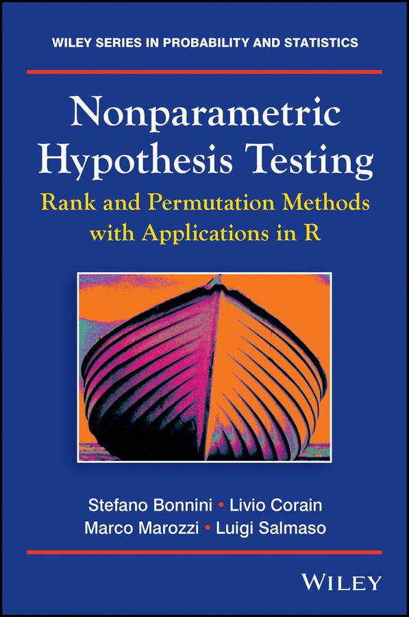 Nonparametric Hypothesis Testing by Livio Corain, Luigi Salmaso, Marco Marozzi, Stefano Bonnini