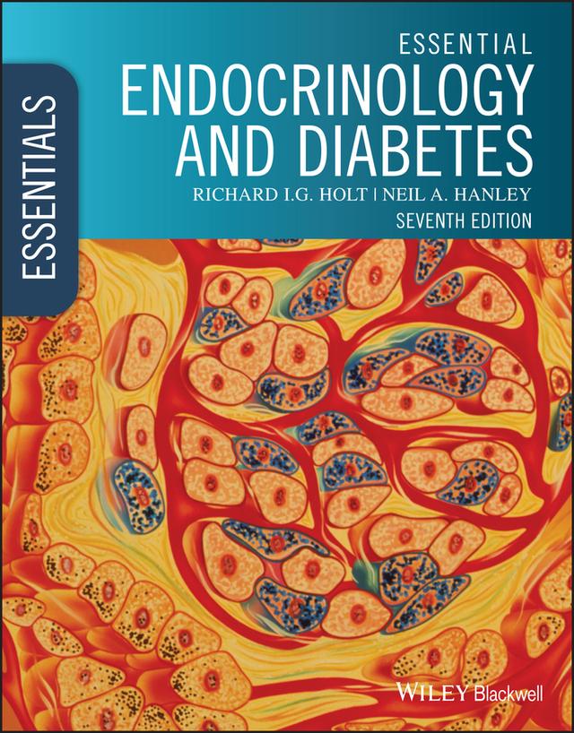 Essential Endocrinology and Diabetes by Neil A. Hanley, Richard I. G. Holt