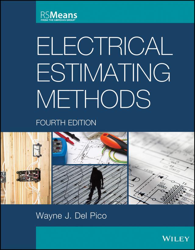 Electrical Estimating Methods by Wayne J. Del Pico
