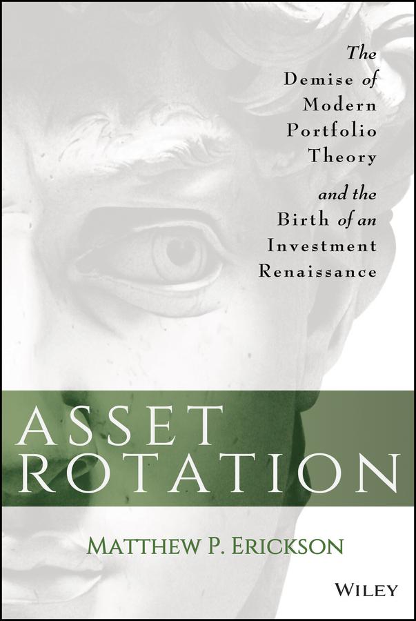 Asset Rotation by Matthew P. Erickson