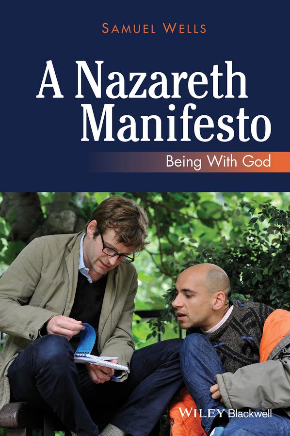 A Nazareth Manifesto by Samuel Wells