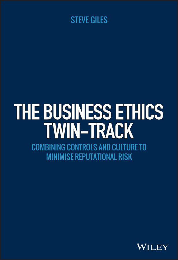 The Business Ethics Twin-Track by Steve Giles
