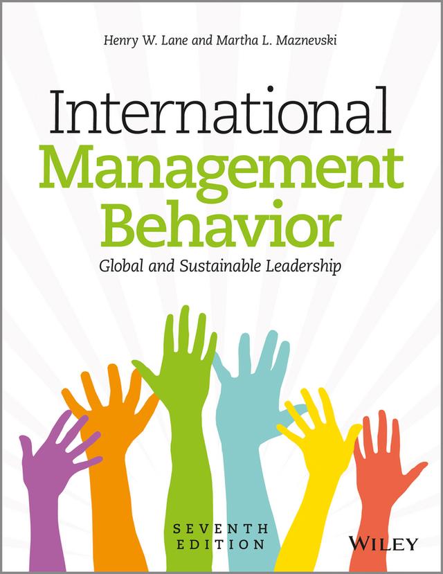 International Management Behavior by Henry W. Lane, Martha L. Maznevski