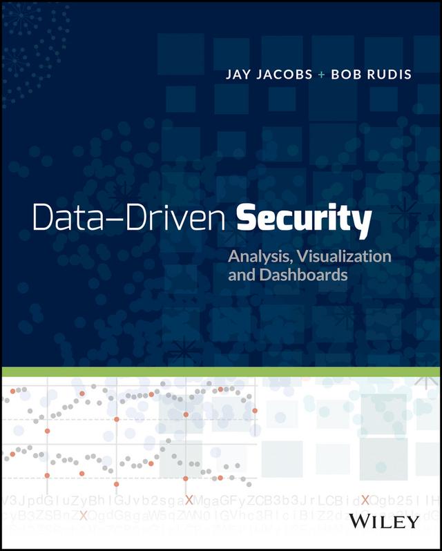 Data-Driven Security by Bob Rudis, Jay Jacobs