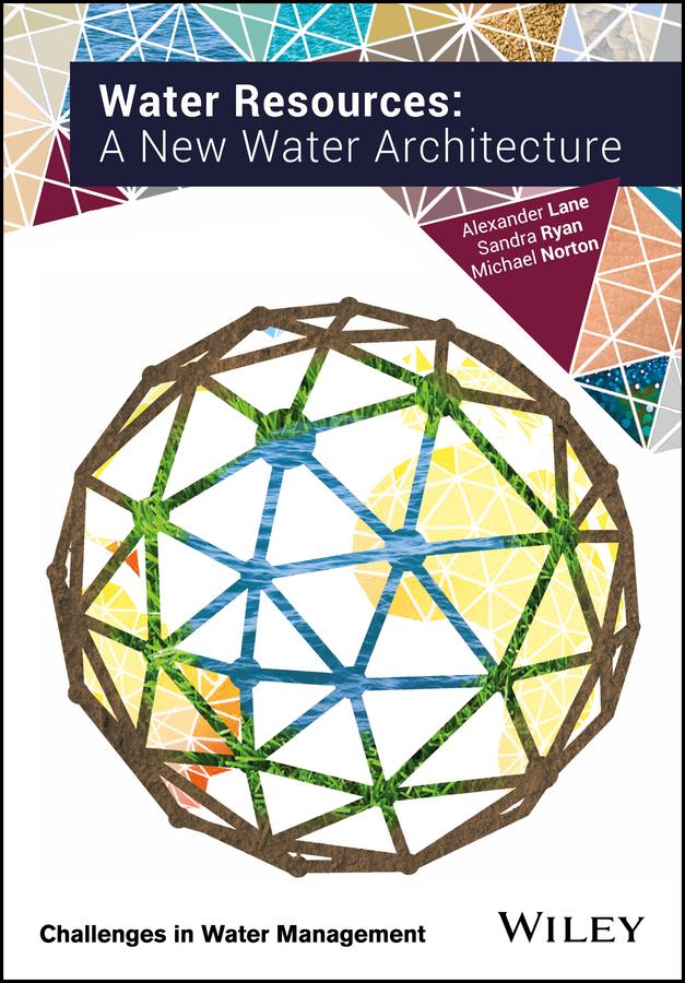Water Resources by Alexander Lane, Michael Norton, Sandra Ryan