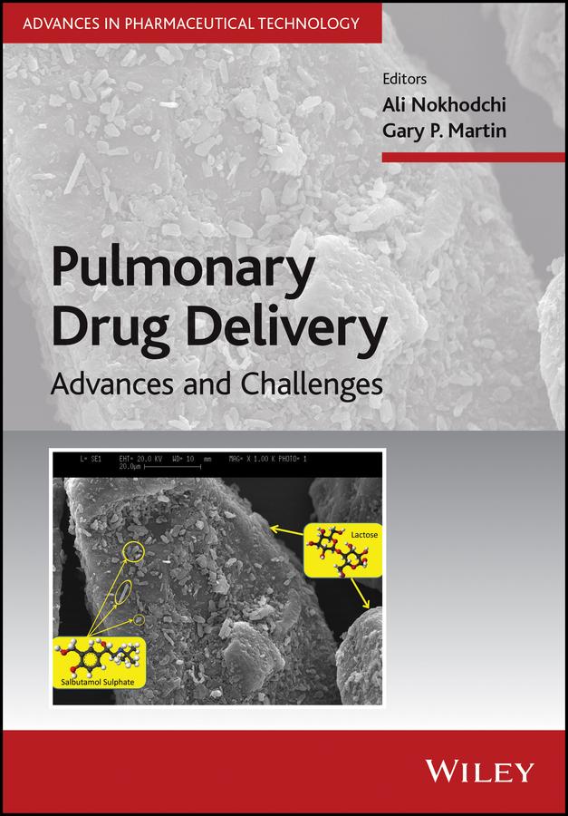 Pulmonary Drug Delivery by Ali Nokhodchi, Gary P. Martin