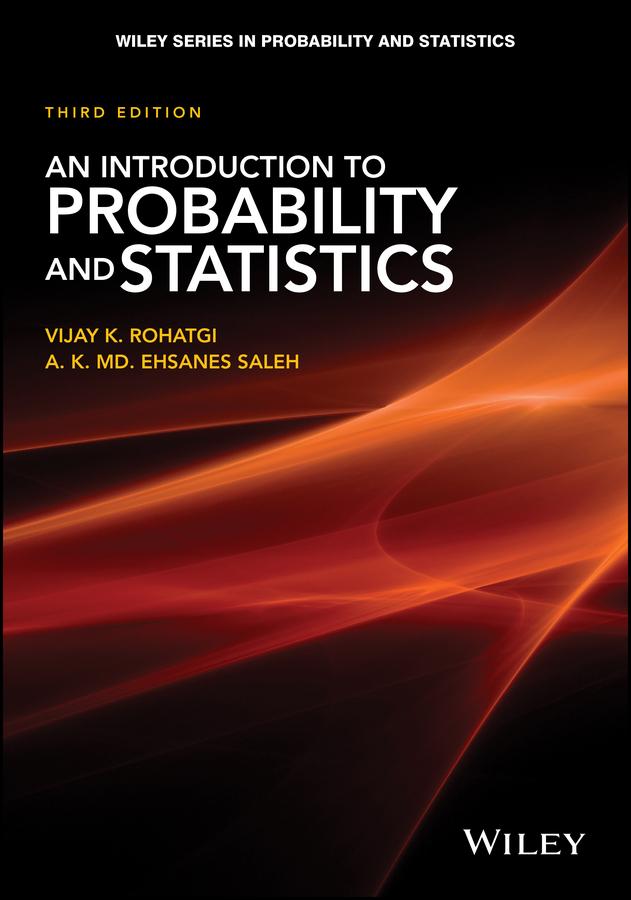 An Introduction to Probability and Statistics