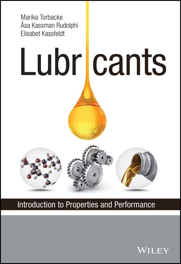Lubricants by Åsa Kassman Rudolphi, Elisabet Kassfeldt, Marika Torbacke