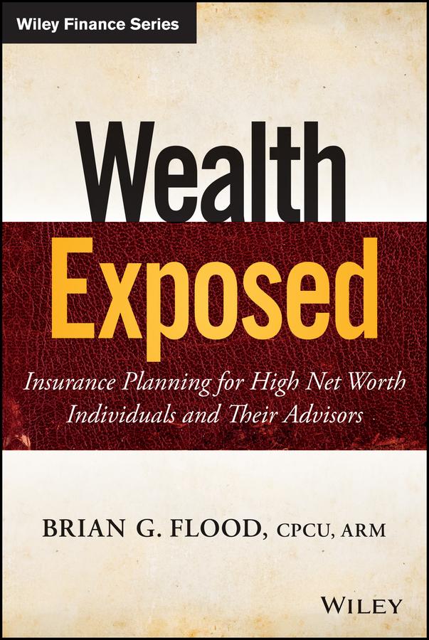 Wealth Exposed by Brian G. Flood