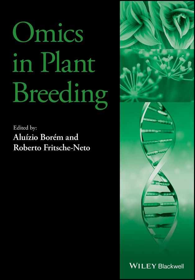 Omics in Plant Breeding by Aluízio Borém, Roberto Fritsche-Neto